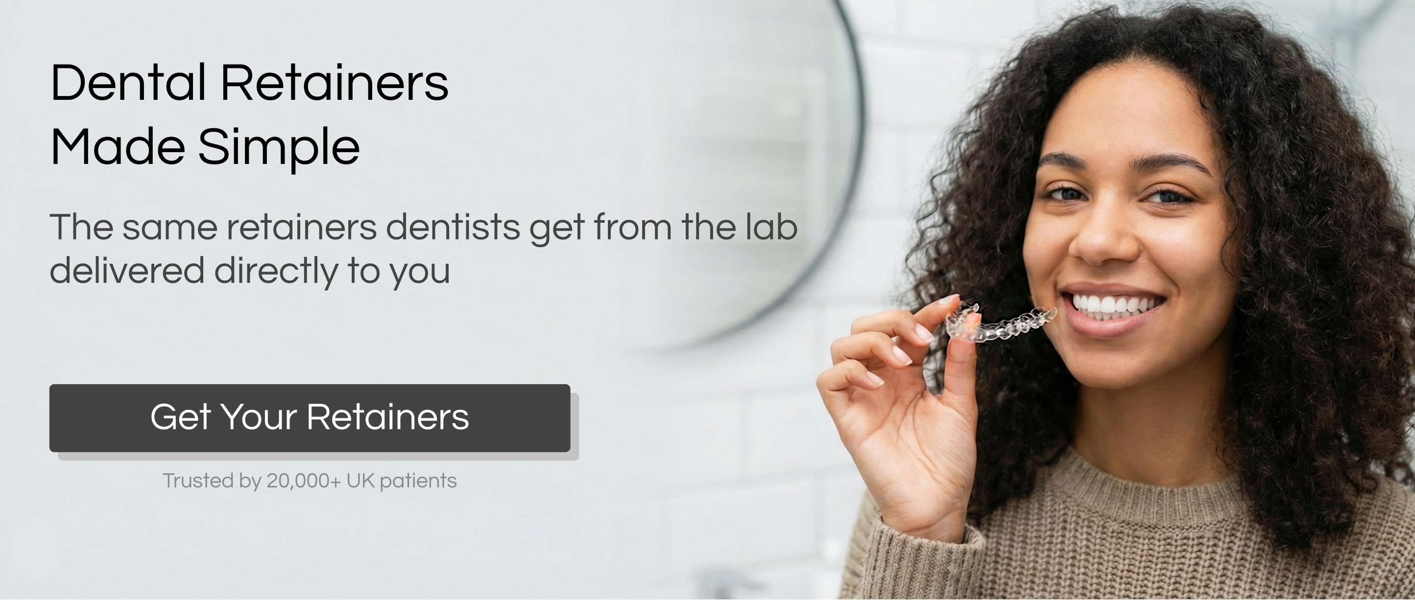 Woman holding a dental retainer with text about dental retainers made simple.